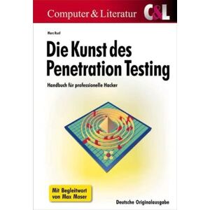 Marc Die Kunst des Penetration Testing - Handbuch für professionelle Hacker: Sicherheitslücken finden, Gefahrenquellen schließen - Preis vom 16.06.2026 05:30:18 h Marc Die Kunst des Penetration Testing - Handbuch für professionelle Hacker: Sicherheitslücken finden, Gefahrenquellen schließen - Preis vom 16.06.2026 05:30:18 h