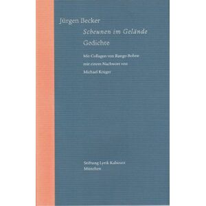 Becker Scheunen im Gelände. Gedichte: Mit Collagen von Rango Bohne mit einem Nachwort von Michael Krüger - Preis vom 15.06.2026 05:30:30 h Becker Scheunen im Gelände. Gedichte: Mit Collagen von Rango Bohne mit einem Nachwort von Michael Krüger - Preis vom 15.06.2026 05:30:30 h