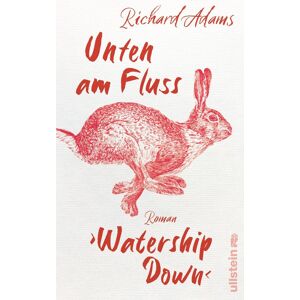 Richard Adams - Unten am Fluss - 'Watership Down': Roman Ein ergreifendes Spiegelbild der Gesellschaft und die fesselnde Geschichte eines langen Weges in die Freiheit - Preis vom 13.06.2026 05:28:29 h Richard Adams - Unten am Fluss - 'Watership Down': Roman Ein ergreifendes Spiegelbild der Gesellschaft und die fesselnde Geschichte eines langen Weges in die Freiheit - Preis vom 13.06.2026 05:28:29 h