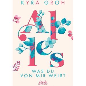 Alles, was du von mir weißt (Alles-Trilogie - Band 2): Berührender New Adult-Roman über Bodyshaming und die Herausforderung, sich allen Umständen zum Trotz zu lieben - Preis vom 11.06.2026 05:43:19 h Alles, was du von mir weißt (Alles-Trilogie - Band 2): Berührender New Adult-Roman über Bodyshaming und die Herausforderung, sich allen Umständen zum Trotz zu lieben - Preis vom 11.06.2026 05:43:19 h