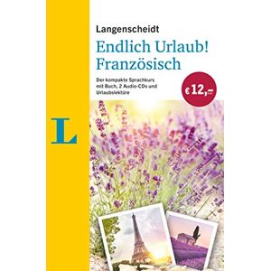 Langenscheidt Endlich Urlaub! Französisch - Der kompakte Sprachkurs mit Buch, 2 Audio-CDs und Urlaubslektüre - Preis vom 15.06.2026 05:30:30 h Langenscheidt Endlich Urlaub! Französisch - Der kompakte Sprachkurs mit Buch, 2 Audio-CDs und Urlaubslektüre - Preis vom 15.06.2026 05:30:30 h