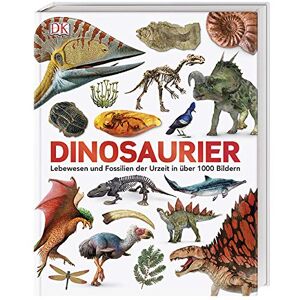 Dinosaurier: Lebewesen und Fossilien der Urzeit in über 1000 Bildern - Preis vom 16.06.2026 05:30:18 h Dinosaurier: Lebewesen und Fossilien der Urzeit in über 1000 Bildern - Preis vom 16.06.2026 05:30:18 h