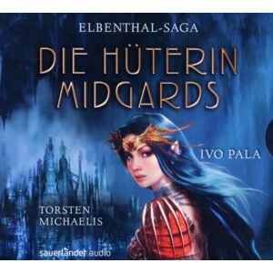 Ivo Pala - Elbenthal Saga - Die Hüterin Midgards: Gekürzte Lesung - Preis vom 16.06.2026 05:30:18 h Ivo Pala - Elbenthal Saga - Die Hüterin Midgards: Gekürzte Lesung - Preis vom 16.06.2026 05:30:18 h