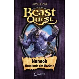 Adam Blade - Beast Quest 05. Nanook, Herrscherin der EiswÃ1/4ste - Preis vom 12.06.2026 05:40:31 h Adam Blade - Beast Quest 05. Nanook, Herrscherin der EiswÃ1/4ste - Preis vom 12.06.2026 05:40:31 h