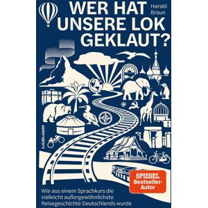 Braun Wer hat unsere Lok geklaut? - Preis vom 15.06.2026 05:30:30 h Braun Wer hat unsere Lok geklaut? - Preis vom 15.06.2026 05:30:30 h