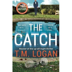 T.M. Logan - The Catch - Preis vom 12.06.2026 05:40:31 h T.M. Logan - The Catch - Preis vom 12.06.2026 05:40:31 h