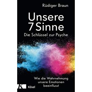 Braun Unsere 7 Sinne – die Schlüssel zur Psyche: Wie die Wahrnehmung unsere Emotionen beeinflusst - Preis vom 14.06.2026 05:24:48 h Braun Unsere 7 Sinne – die Schlüssel zur Psyche: Wie die Wahrnehmung unsere Emotionen beeinflusst - Preis vom 14.06.2026 05:24:48 h