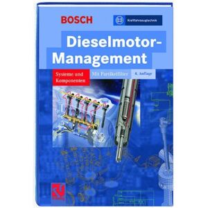 Dieselmotor-Management: Systeme und Komponenten (Bosch Fachinformation Automobil) - Preis vom 13.06.2026 05:28:29 h Dieselmotor-Management: Systeme und Komponenten (Bosch Fachinformation Automobil) - Preis vom 13.06.2026 05:28:29 h