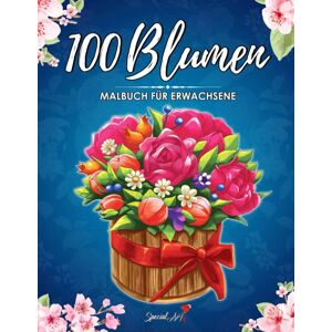 ART 100 Blumen: Ein Malbuch für Erwachsene mit mehr als 100 wunderschönen Blumen und Floralen Motiven zum Stressabbau und zur Entspannung (Malbuch Blumen) - Preis vom 10.06.2026 05:35:22 h ART 100 Blumen: Ein Malbuch für Erwachsene mit mehr als 100 wunderschönen Blumen und Floralen Motiven zum Stressabbau und zur Entspannung (Malbuch Blumen) - Preis vom 10.06.2026 05:35:22 h