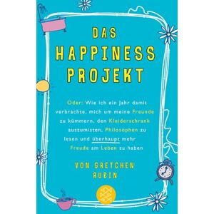 Gretchen Rubin - Das Happiness-Projekt: Oder: Wie ich ein Jahr damit verbrachte, mich um meine Freunde zu kümmern, den Kleiderschrank auszumisten, Philosophen zu lesen und überhaupt mehr Freude am Leben zu haben - Preis vom 16.06.2026 05:30:18 h Gretchen Rubin - Das Happiness-Projekt: Oder: Wie ich ein Jahr damit verbrachte, mich um meine Freunde zu kümmern, den Kleiderschrank auszumisten, Philosophen zu lesen und überhaupt mehr Freude am Leben zu haben - Preis vom 16.06.2026 05:30:18 h