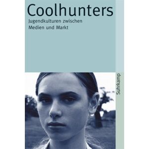 Braun Coolhunters: Jugendkulturen zwischen Medien und Markt (suhrkamp taschenbuch) - Preis vom 14.06.2026 05:24:48 h Braun Coolhunters: Jugendkulturen zwischen Medien und Markt (suhrkamp taschenbuch) - Preis vom 14.06.2026 05:24:48 h