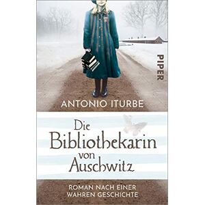 Antonio Iturbe - Die Bibliothekarin von Auschwitz: Roman nach einer wahren Geschichte Eine ergreifende Geschichte über die Magie der Bücher - Preis vom 16.06.2026 05:30:18 h Antonio Iturbe - Die Bibliothekarin von Auschwitz: Roman nach einer wahren Geschichte Eine ergreifende Geschichte über die Magie der Bücher - Preis vom 16.06.2026 05:30:18 h