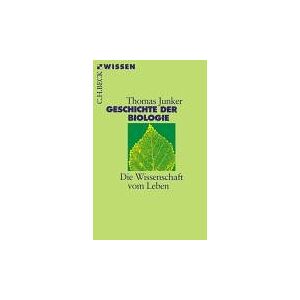Thomas Junker - Geschichte der Biologie: Die Wissenschaft vom Leben - Preis vom 16.06.2026 05:30:18 h Thomas Junker - Geschichte der Biologie: Die Wissenschaft vom Leben - Preis vom 16.06.2026 05:30:18 h