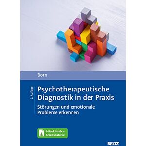 Kai Born - Psychotherapeutische Diagnostik in der Praxis: Störungen und emotionale Probleme erkennen. Mit E-Book inside und Arbeitsmaterial - Preis vom 15.06.2026 05:30:30 h Kai Born - Psychotherapeutische Diagnostik in der Praxis: Störungen und emotionale Probleme erkennen. Mit E-Book inside und Arbeitsmaterial - Preis vom 15.06.2026 05:30:30 h