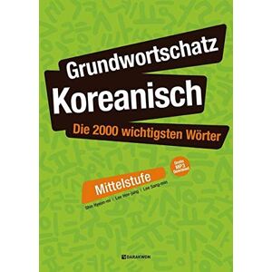 Shin, Hyeon Mi - Grundwortschatz Koreanisch: Die 2000 wichtigsten Wörter - Mittelstufe: Gratis MP3 Download - Preis vom 15.06.2026 05:30:30 h Shin, Hyeon Mi - Grundwortschatz Koreanisch: Die 2000 wichtigsten Wörter - Mittelstufe: Gratis MP3 Download - Preis vom 15.06.2026 05:30:30 h