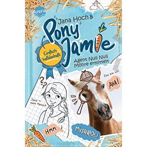 Jana Hoch - Pony Jamie – Einfach heldenhaft! (2). Agent Null Null Möhre ermittelt: Band 2 der Pferdebuchreihe ab 9 Jahren - Preis vom 14.06.2026 05:24:48 h Jana Hoch - Pony Jamie – Einfach heldenhaft! (2). Agent Null Null Möhre ermittelt: Band 2 der Pferdebuchreihe ab 9 Jahren - Preis vom 14.06.2026 05:24:48 h