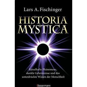Fischinger, Lars A. - Historia Mystica. Rätselhafte Phänomene, dunkle Geheimnisse und das unterdrückte Wissen der Menschheit: Unerklärlich, faszinierend, totgeschwiegen, unterdrückt. Mit einem Vorwort von Erich von Däniken - Preis vom 11.06.2026 05:43:19 Fischinger, Lars A. - Historia Mystica. Rätselhafte Phänomene, dunkle Geheimnisse und das unterdrückte Wissen der Menschheit: Unerklärlich, faszinierend, totgeschwiegen, unterdrückt. Mit einem Vorwort von Erich von Däniken - Preis vom 11.06.2026 05:43:19