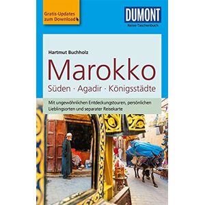 Hartmut Buchholz - DuMont Reise-Taschenbuch Marokko, Der Süden mit Agadir & den Königsstädten: mit Online-Updates als Gratis-Download - Preis vom 15.06.2026 05:30:30 h Hartmut Buchholz - DuMont Reise-Taschenbuch Marokko, Der Süden mit Agadir & den Königsstädten: mit Online-Updates als Gratis-Download - Preis vom 15.06.2026 05:30:30 h