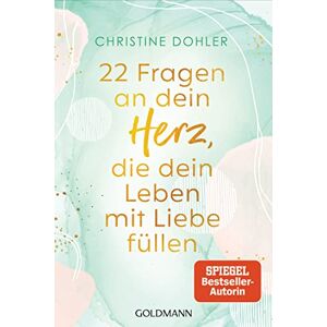 Christine Dohler - 22 Fragen an dein Herz, die dein Leben mit Liebe füllen: Ein Kompass für Mut und Vertrauen - Mit geführten Meditationen zum Download - Preis vom 16.06.2026 05:30:18 h Christine Dohler - 22 Fragen an dein Herz, die dein Leben mit Liebe füllen: Ein Kompass für Mut und Vertrauen - Mit geführten Meditationen zum Download - Preis vom 16.06.2026 05:30:18 h