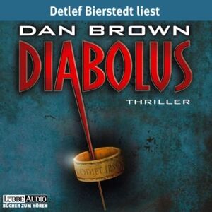 Dan Brown - Diabolus: gekürzte Romanfassung - Preis vom 11.06.2026 05:43:19 h Dan Brown - Diabolus: gekürzte Romanfassung - Preis vom 11.06.2026 05:43:19 h
