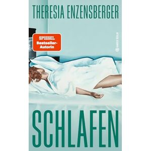 Theresia Enzensberger - Schlafen: Ein philosophischer Streifzug durch die Nacht und eine persönliche Erkundung der Schlaflosigkeit (Hanser Berlin LEBEN) - Preis vom 16.06.2026 05:30:18 h Theresia Enzensberger - Schlafen: Ein philosophischer Streifzug durch die Nacht und eine persönliche Erkundung der Schlaflosigkeit (Hanser Berlin LEBEN) - Preis vom 16.06.2026 05:30:18 h