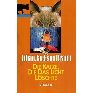 Braun Die Katze, die das Licht löschte - Preis vom 14.06.2026 05:24:48 h Braun Die Katze, die das Licht löschte - Preis vom 14.06.2026 05:24:48 h