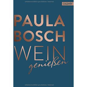 Bosch Wein genießen: Das Weinwissen Deutschlands bekanntester Sommelière - Preis vom 13.06.2026 05:28:29 h Bosch Wein genießen: Das Weinwissen Deutschlands bekanntester Sommelière - Preis vom 13.06.2026 05:28:29 h