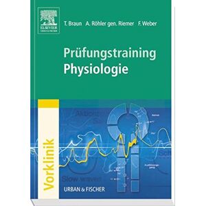 Braun Prüfungstraining Physiologie - Preis vom 15.06.2026 05:30:30 h Braun Prüfungstraining Physiologie - Preis vom 15.06.2026 05:30:30 h