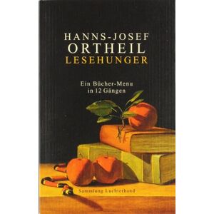Hanns-Josef Ortheil - Lesehunger - Ein Bücher-Menu in 12 Gängen - Preis vom 15.06.2026 05:30:30 h Hanns-Josef Ortheil - Lesehunger - Ein Bücher-Menu in 12 Gängen - Preis vom 15.06.2026 05:30:30 h