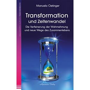 Manuela Oetinger - Transformation und Zeitenwandel - Die Verfeinerung der Wahrnehmung und neue Wege des Zusammenlebens - Preis vom 12.06.2026 05:40:31 h Manuela Oetinger - Transformation und Zeitenwandel - Die Verfeinerung der Wahrnehmung und neue Wege des Zusammenlebens - Preis vom 12.06.2026 05:40:31 h