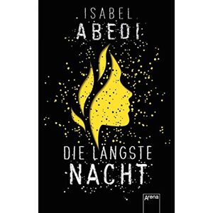 Isabel Abedi - Die längste Nacht - Preis vom 15.06.2026 05:30:30 h Isabel Abedi - Die längste Nacht - Preis vom 15.06.2026 05:30:30 h