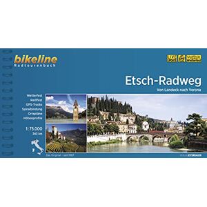 Esterbauer Verlag - Etsch-Radweg: Von Landeck nach Verona. 1:75.000, 340 km, wetterfest/reißfest, GPS-Tracks Download, LiveUpdate (Bikeline Radtourenbücher) - Preis vom 16.06.2026 05:30:18 h Esterbauer Verlag - Etsch-Radweg: Von Landeck nach Verona. 1:75.000, 340 km, wetterfest/reißfest, GPS-Tracks Download, LiveUpdate (Bikeline Radtourenbücher) - Preis vom 16.06.2026 05:30:18 h
