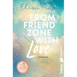 Hart From Friendzone with Love (Die besten deutschen Wattpad-Bücher ?): Roman Süße, humorvolle Friends-to-Lovers-Story mit Azubis - Preis vom 12.06.2026 05:40:31 h Hart From Friendzone with Love (Die besten deutschen Wattpad-Bücher ?): Roman Süße, humorvolle Friends-to-Lovers-Story mit Azubis - Preis vom 12.06.2026 05:40:31 h