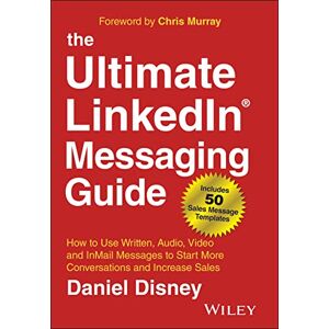 Disney The Ultimate LinkedIn Messaging Guide: How to Use Written, Audio, Video and InMail Messages to Start More Conversations and Increase Sales - Preis vom 15.06.2026 05:30:30 h Disney The Ultimate LinkedIn Messaging Guide: How to Use Written, Audio, Video and InMail Messages to Start More Conversations and Increase Sales - Preis vom 15.06.2026 05:30:30 h