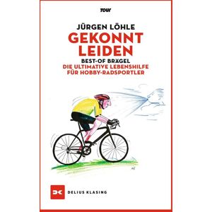 Jürgen Löhle - Gekonnt leiden: Best-of Brägel – Die ultimative Lebenshilfe für Hobby-Radsportler - Preis vom 15.06.2026 05:30:30 h Jürgen Löhle - Gekonnt leiden: Best-of Brägel – Die ultimative Lebenshilfe für Hobby-Radsportler - Preis vom 15.06.2026 05:30:30 h