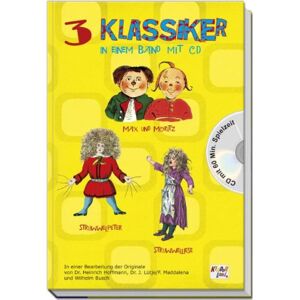 Heinrich Hoffmann - 3 Klassiker in einem Band: Max und Moritz - Struwwelpeter - Struwwelliese (Inkl. Audio-CD) - Preis vom 15.06.2026 05:30:30 h Heinrich Hoffmann - 3 Klassiker in einem Band: Max und Moritz - Struwwelpeter - Struwwelliese (Inkl. Audio-CD) - Preis vom 15.06.2026 05:30:30 h