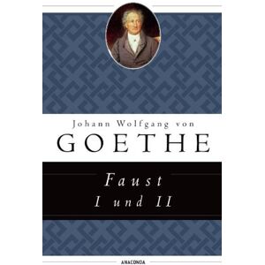 Goethe, Johann Wolfgang von - Faust I und II (Anaconda HC) / Faust 1 und 2 - Preis vom 16.06.2026 05:30:18 h Goethe, Johann Wolfgang von - Faust I und II (Anaconda HC) / Faust 1 und 2 - Preis vom 16.06.2026 05:30:18 h