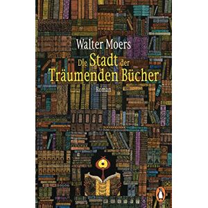 Walter Moers - Die Stadt der Träumenden Bücher: Roman - Preis vom 14.06.2026 05:24:48 h Walter Moers - Die Stadt der Träumenden Bücher: Roman - Preis vom 14.06.2026 05:24:48 h