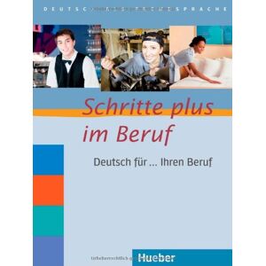 Bosch Schritte plus im Beruf: Deutsch für ... Ihren Beruf.Deutsch als Fremdsprache / Übungsbuch - Preis vom 13.06.2026 05:28:29 h Bosch Schritte plus im Beruf: Deutsch für ... Ihren Beruf.Deutsch als Fremdsprache / Übungsbuch - Preis vom 13.06.2026 05:28:29 h