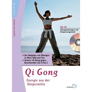 Ingrid Sitte-Nadler - Qi Gong, m. Audio-CD - Preis vom 15.06.2026 05:30:30 h Ingrid Sitte-Nadler - Qi Gong, m. Audio-CD - Preis vom 15.06.2026 05:30:30 h