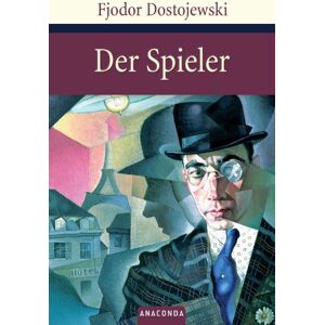 Dostojewski, Fjodor Michailowitsch - Der Spieler - Preis vom 13.06.2026 05:28:29 h Dostojewski, Fjodor Michailowitsch - Der Spieler - Preis vom 13.06.2026 05:28:29 h