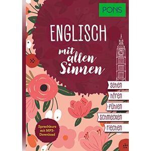 Karin Le Bescont - PONS Sprachkurs mit allen Sinnen Englisch: Englisch lernen mit MP3-Download - Preis vom 16.06.2026 05:30:18 h Karin Le Bescont - PONS Sprachkurs mit allen Sinnen Englisch: Englisch lernen mit MP3-Download - Preis vom 16.06.2026 05:30:18 h