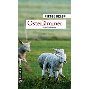 Braun Osterlämmer: Kriminalroman (Kriminalromane im GMEINER-Verlag) - Preis vom 14.06.2026 05:24:48 h Braun Osterlämmer: Kriminalroman (Kriminalromane im GMEINER-Verlag) - Preis vom 14.06.2026 05:24:48 h