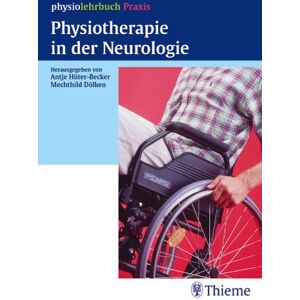 Becker Physiotherapie in der Neurologie - Preis vom 15.06.2026 05:30:30 h Becker Physiotherapie in der Neurologie - Preis vom 15.06.2026 05:30:30 h