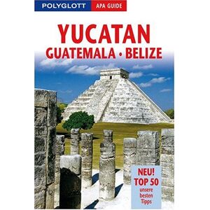 Bergmann Yucatán/Guatemala/Belize. Polyglott Apa Guide: Neu! Top 50 unsere besten Tipps - Preis vom 14.06.2026 05:24:48 h Bergmann Yucatán/Guatemala/Belize. Polyglott Apa Guide: Neu! Top 50 unsere besten Tipps - Preis vom 14.06.2026 05:24:48 h