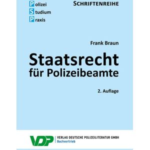 Braun Staatsrecht für Polizeibeamte (PSP Schriftenteihe) - Preis vom 14.06.2026 05:24:48 h Braun Staatsrecht für Polizeibeamte (PSP Schriftenteihe) - Preis vom 14.06.2026 05:24:48 h