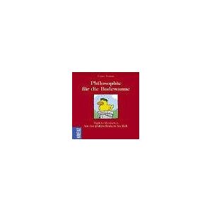 Bergmann Philosophie für die Badewanne: Tägliche Weisheiten von den größten Denkern der Welt - Preis vom 10.06.2026 05:35:22 h Bergmann Philosophie für die Badewanne: Tägliche Weisheiten von den größten Denkern der Welt - Preis vom 10.06.2026 05:35:22 h