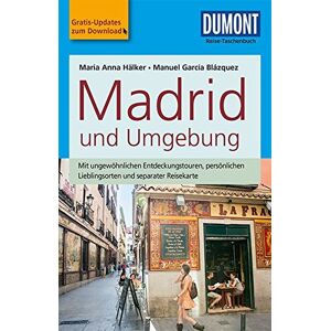 Hälker, Maria Anna - DuMont Reise-Taschenbuch Reiseführer Madrid und Umgebung: mit Online Updates als Gratis-Download - Preis vom 15.06.2026 05:30:30 h Hälker, Maria Anna - DuMont Reise-Taschenbuch Reiseführer Madrid und Umgebung: mit Online Updates als Gratis-Download - Preis vom 15.06.2026 05:30:30 h