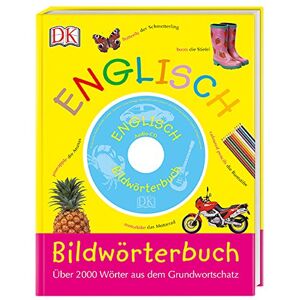 Bildwörterbuch Englisch: Über 2000 Wörter aus dem Grundwortschatz, mit Audio-CD - Preis vom 15.06.2026 05:30:30 h Bildwörterbuch Englisch: Über 2000 Wörter aus dem Grundwortschatz, mit Audio-CD - Preis vom 15.06.2026 05:30:30 h