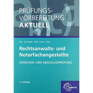 Behr Prüfungsvorbereitung aktuell - Rechtsanwalts- und Notarfachangestellte: Zwischen- und Abschlussprüfung - Preis vom 14.06.2026 05:24:48 h Behr Prüfungsvorbereitung aktuell - Rechtsanwalts- und Notarfachangestellte: Zwischen- und Abschlussprüfung - Preis vom 14.06.2026 05:24:48 h